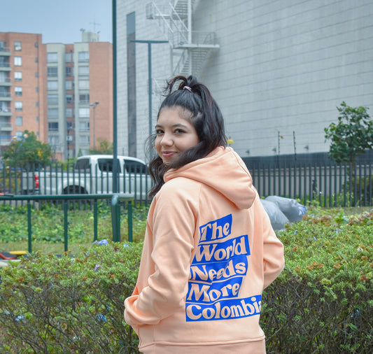 Hoodie "The World Need More colombia "